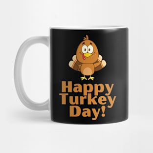 Happy Turkey Day! Mug
